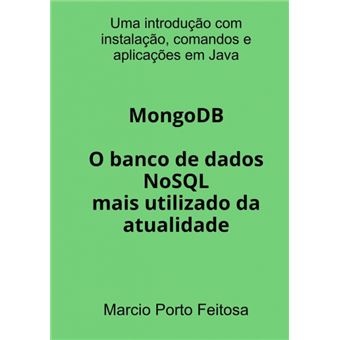 Mongodb - O Banco De Dados Nosql Mais Utilizado Da Atualidade - 1