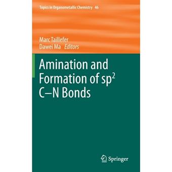 Amination and Formation of sp2 C-N Bonds - Hardback - 2013 - 1