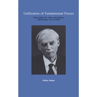 Unification of Fundamental Forces - The First 1988 Dirac Memorial Lecture - Paperback - 2005 - 1