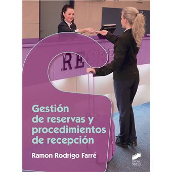 Gestion De Reservas Y Procedimientos De Recepcion - 1