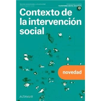 Contexto Intervencion Social Gs 25 Cf Integracion - 1