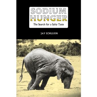 Sodium Hunger - The Search for a Salty Taste - Hardback - 1992 - 1