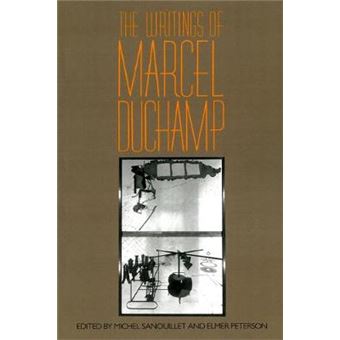 The Writings of Marcel Duchamp - Paperback - 1989 - 1