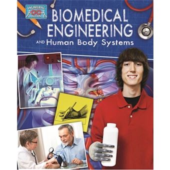 Biomedical Engineering And Human Body Systems - 1