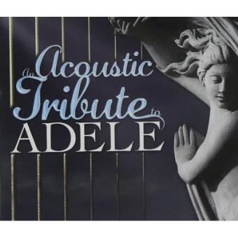 An Acoustic Tribute To Adele - 1