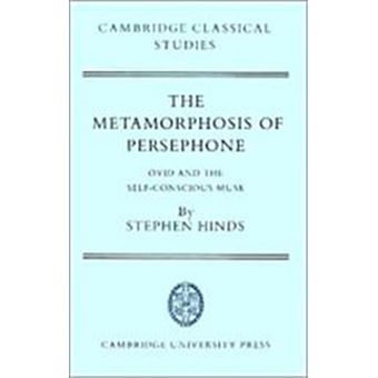 The Metamorphosis Of Persephone, Cambridge Classical Studies - 1