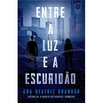 Entre a luz e a escuridão (Vol. 2 Sob a luz da escuridão) - 1