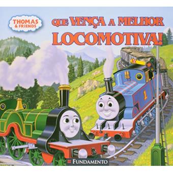 Thomas e Seus Amigos. Que Vença A Melhor Locomotiva! - 1
