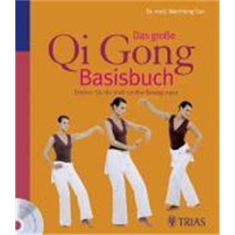 Das Große Qi-Gong-Basisbuch - 1