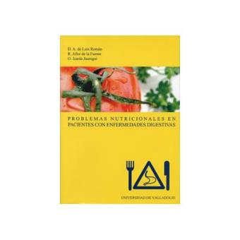 Problemas Nutricionales En Pacientes Con Enfermedades Digestivas - 1