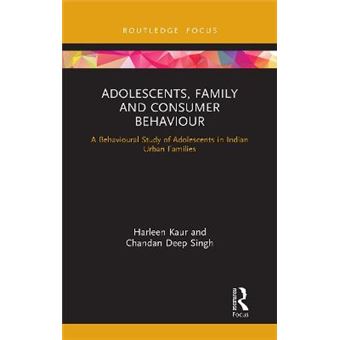 Adolescents, Family And Consumer Behaviour - 1