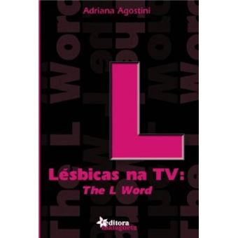 Lésbicas Na Tv: The L Word - 1