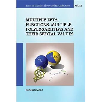 Multiple Zeta Functions, Multiple Polylogarithms And Their Special Values - 1