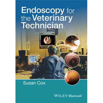 Endoscopy for the Veterinary Technician - Paperback - 2015 - 1