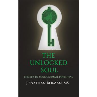 The Unlocked Soul - 1