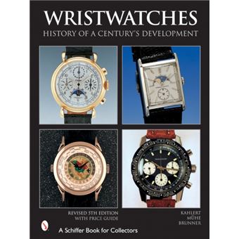 Wristwatches: History of a Century's Develment - 1
