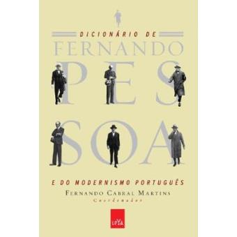 Dicionário De Fernando Pessoa E Do Modernismo Português - 1