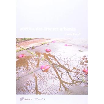 Poética das Árvores Urbanas - 1