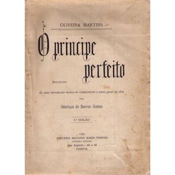 O principe perfeito. [3.ª edição - brochado] - 1