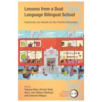 Lessons From A Dual Language Bilingual School - 1