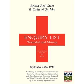 British Red Cross and Order of St John Enquiry List for Wounded and Missing - September 18th 1915 - Paperback - 2009 - 1