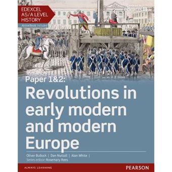 Edexcel As/A Level History, Paper 1&2: Revolutions In Early Modern And Modern Europe Student Book + Activebook - 1