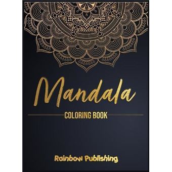 Mandala Coloring Book By Rainbow Publishing Hardcover Book - 1