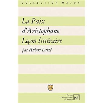 Le Paix Daristophane - Leçon Littéraire - 1