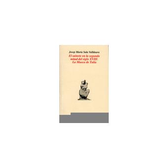 El sainete en la segunda mitad del siglo XVIII: la Mueca de - 1