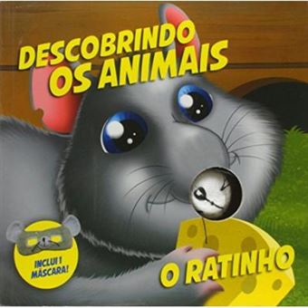 O Ratinho - Coleção Descobrindo Os Animais (+ Máscara) - 1