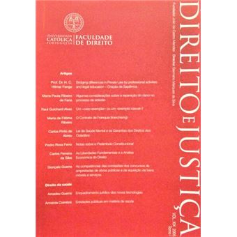 Direito e justiça, revista da faculdade de direito da universidade católica portuguesa, volume xix - 2005. [tomo i eii] - 1