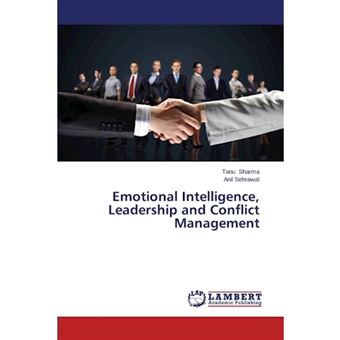 Emotional Intelligence, Leadership and Conflict Management - Paperback / softback - 2014 - 1