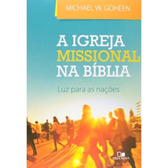 Igreja Missional Na Biblia, A - 1