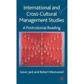 International and Cross-Cultural Management Studies - A Postcolonial Reading - Hardback - 2009 - 1