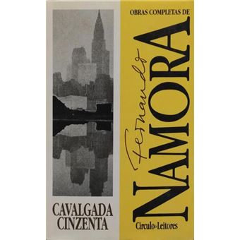 Cavalgada cinzenta. [5.ª edição] - 1