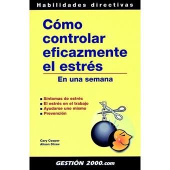 Cómo controlar eficazmente el estrés en una semana : síntomas de estrés, el estrés en el trabajo, ayudarse uno mismo, prevención - 1