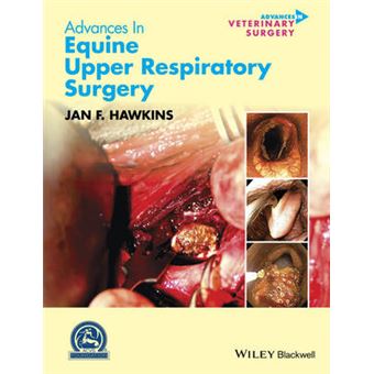 Advances in Equine Upper Respiratory Surgery - Hardback - 2015 - 1
