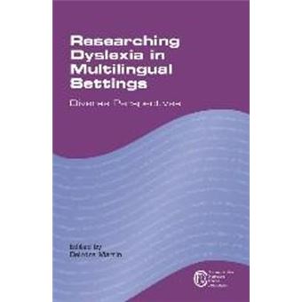 Researching Dyslexia In Multilingual Settings Diverse Perspectives Communication Disorders Across Languages 10 - 1