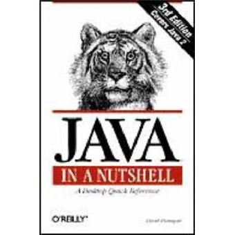 Java in a Nutshell : A Desktop Quick Reference - 1