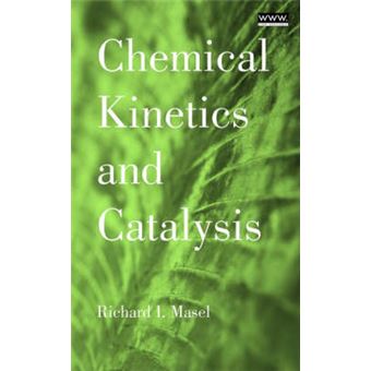 Chemical Kinetics and Catalysis - Hardback - 2001 - 1