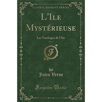 Lile Mystrieuse, Vol. 1