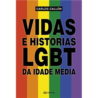 Vidas E Historias Lgbt Da Idade Media - 1