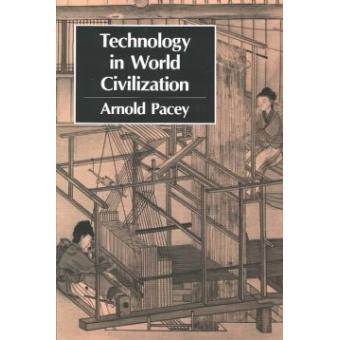 Technology in World Civilization - A Thousand Year History - Paperback - 1997 - 1
