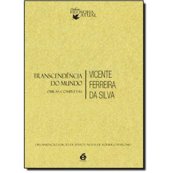 Transcendência do Mundo. Obras Completas - 1