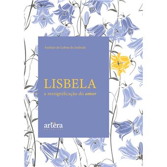 Lisbela : A Ressignificação Do Amor - 1
