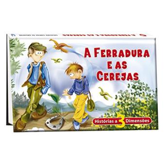A Ferradura e as Cerejas - Coleção Contos de Encantar com Pop-Ups