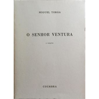 O senhor ventura. [3.ª edição] - 1