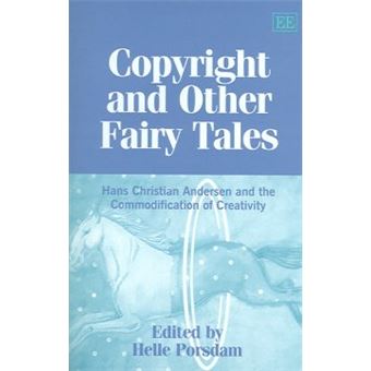 Copyright And Other Fairy Tales
