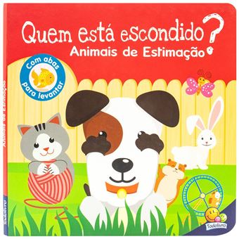 Quem Está Escondido? Um Livro Com Abas: Animais De Estimação - 1