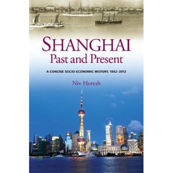 Shanghai, Past & Present - 1